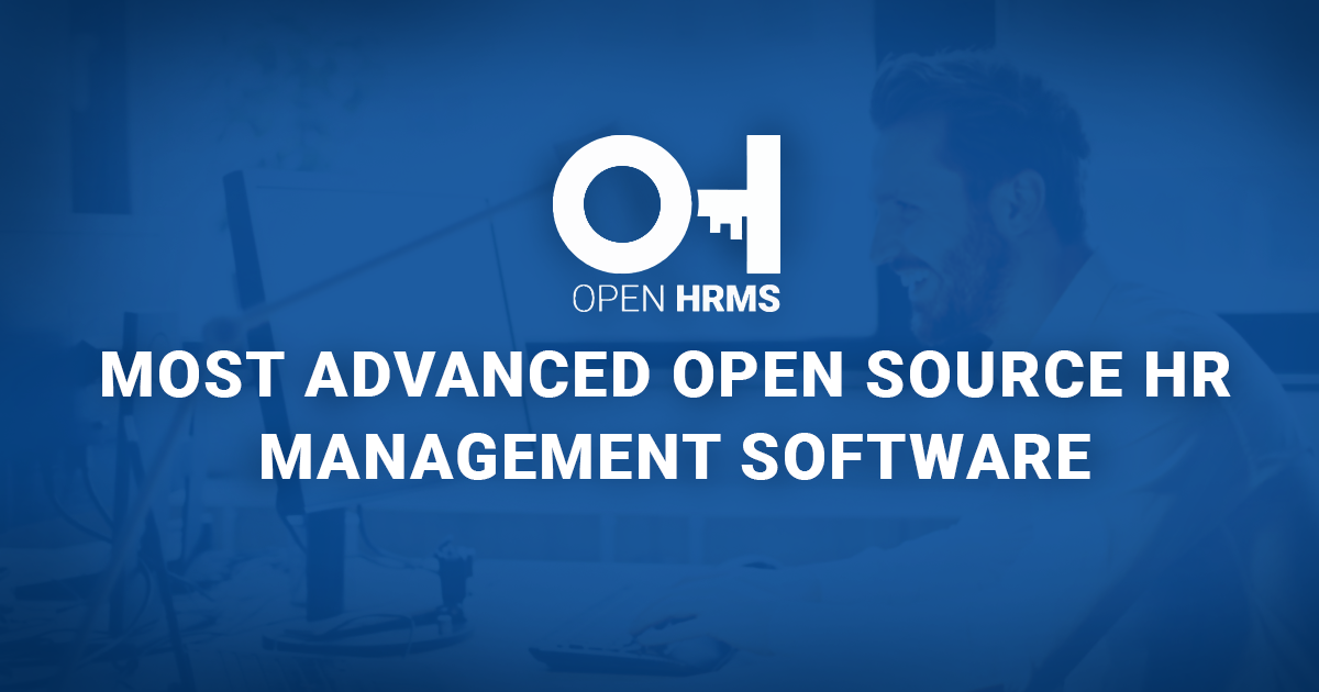 Open HRMS | MOST ADVANCED OPEN SOURCE HR MANAGEMENT SOFTWARE